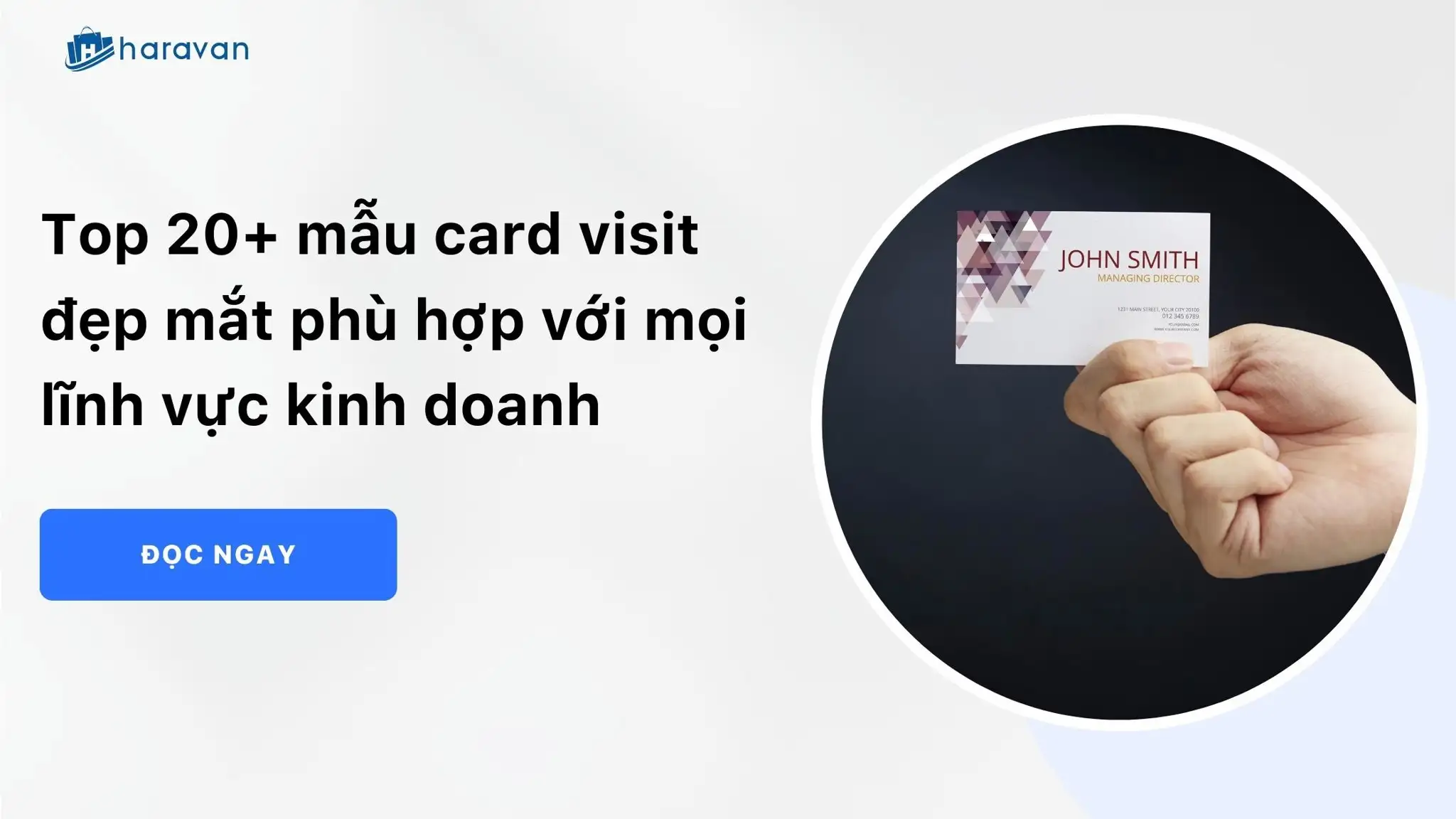 Top 20+ mẫu card visit đẹp mắt phù hợp với mọi lĩnh vực kinh doanh