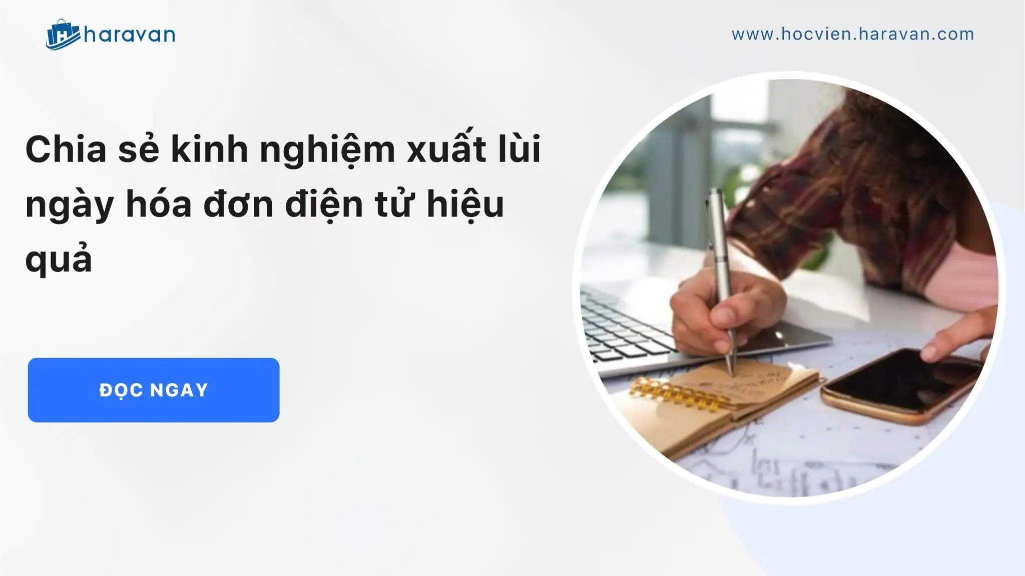 Chia sẻ kinh nghiệm xuất lùi ngày hóa đơn điện tử hiệu quả