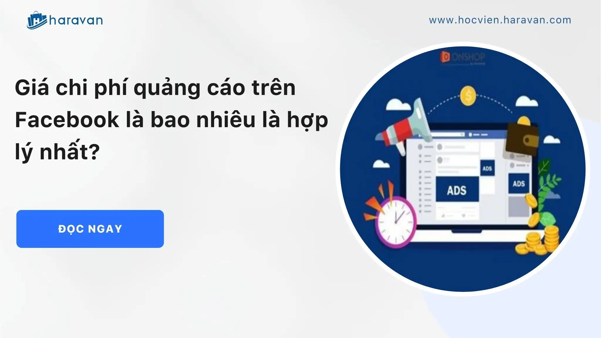 Giá chi phí quảng cáo trên Facebook là bao nhiêu là hợp lý nhất?