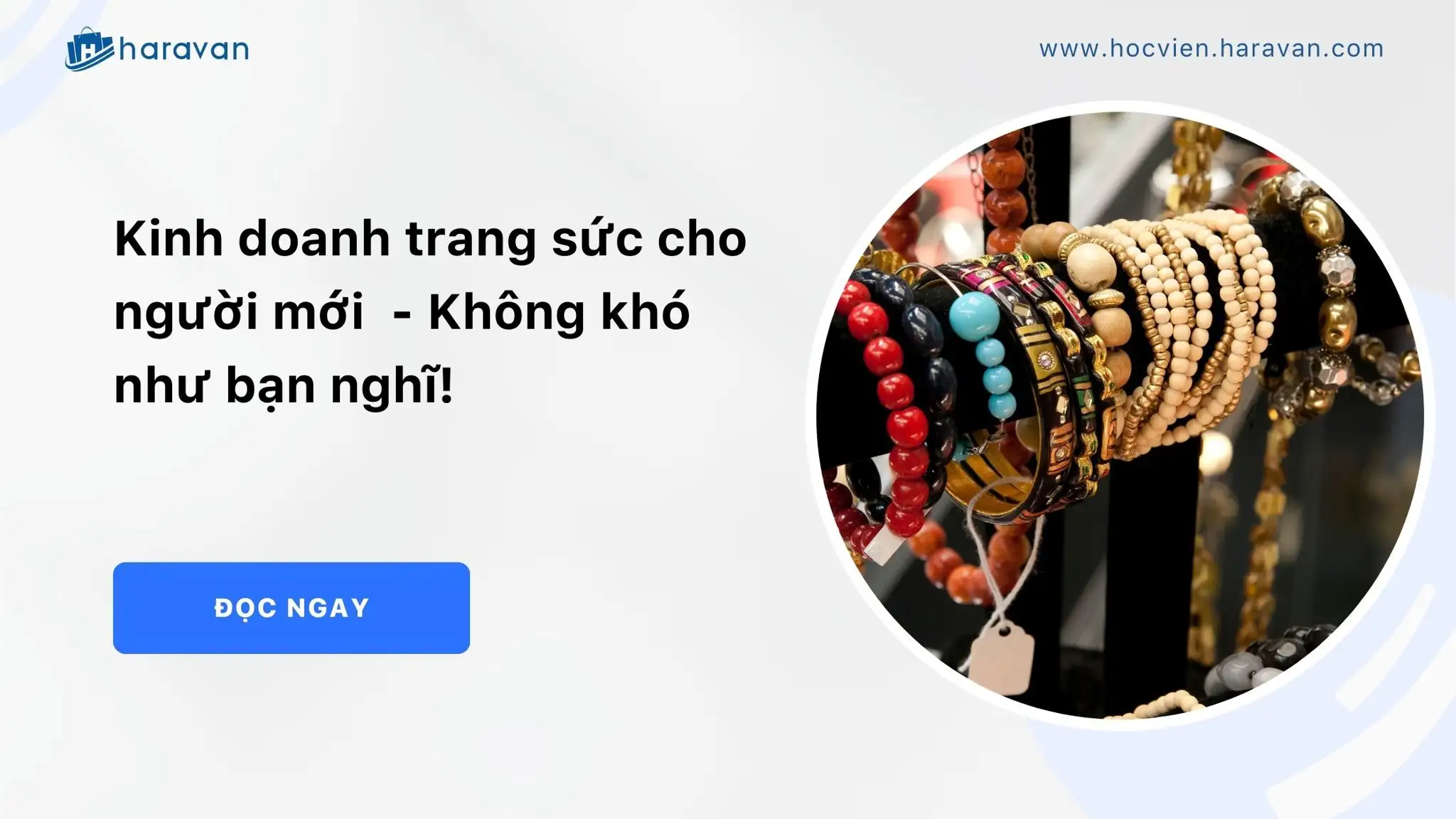 Kinh doanh trang sức cho người mới – Không khó như bạn nghĩ!