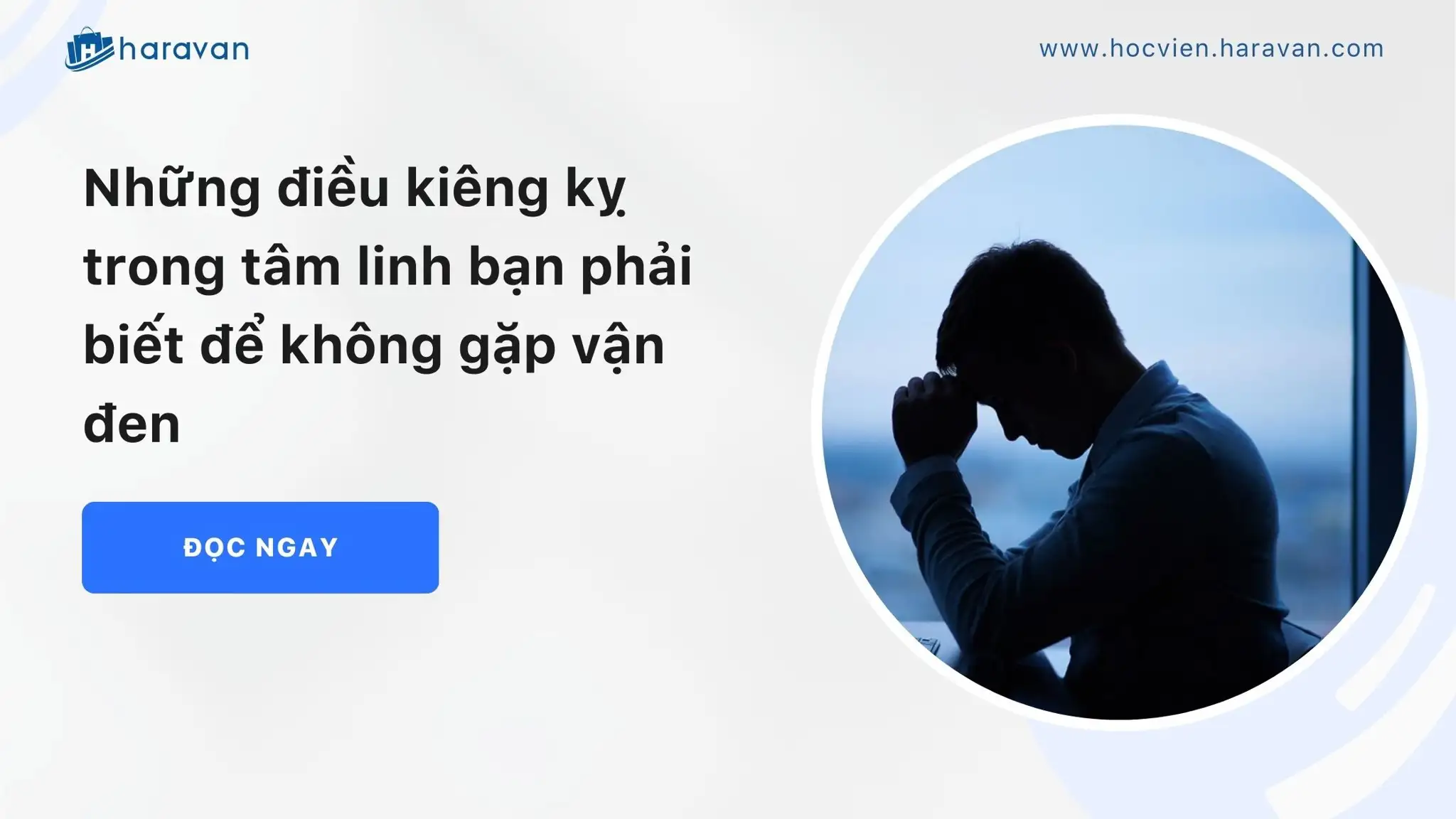 Những điều kiêng kỵ trong tâm linh bạn phải biết để không gặp vận đen