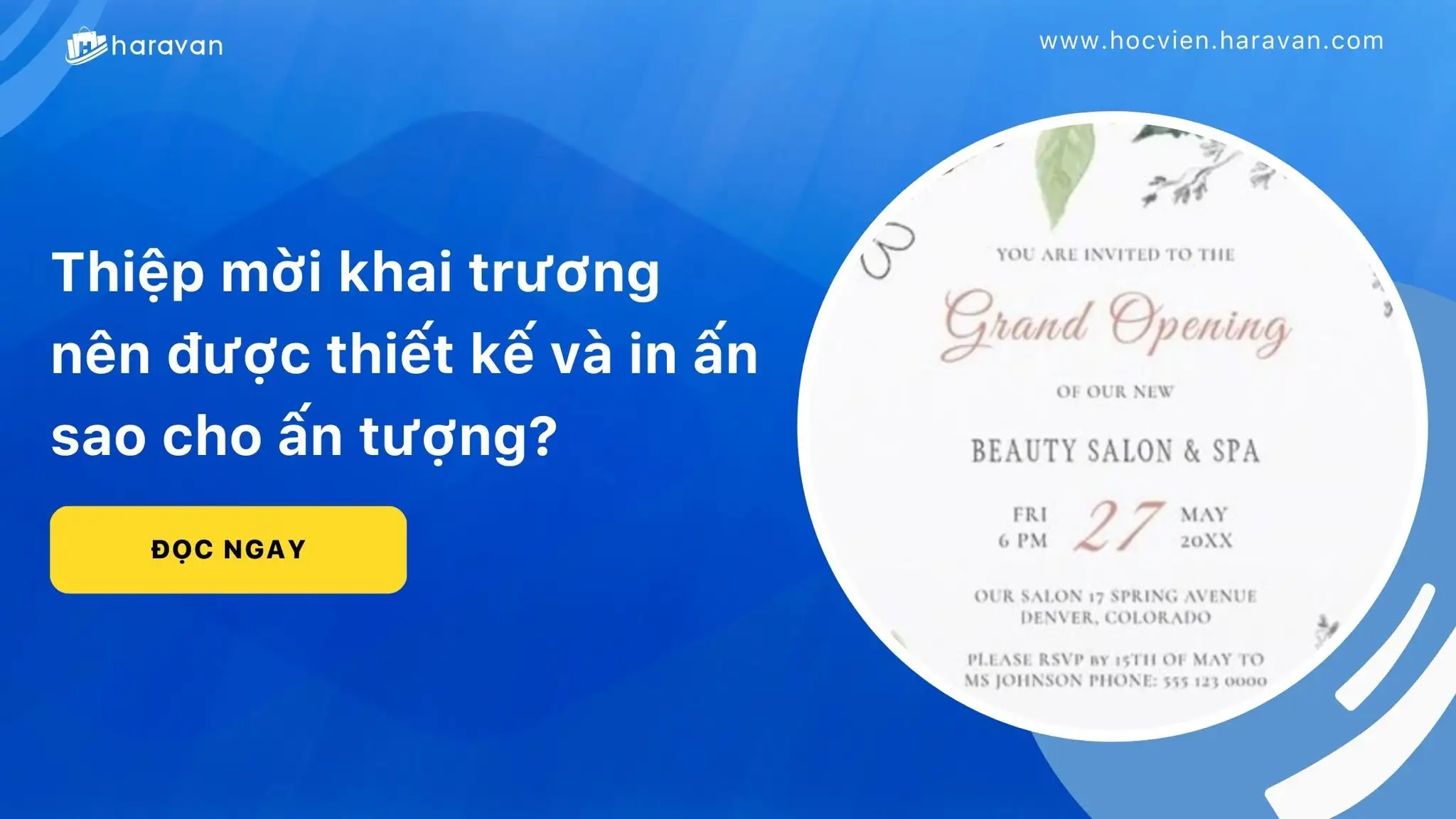 Thiệp mời khai trương nên được thiết kế và in ấn sao cho ấn tượng?